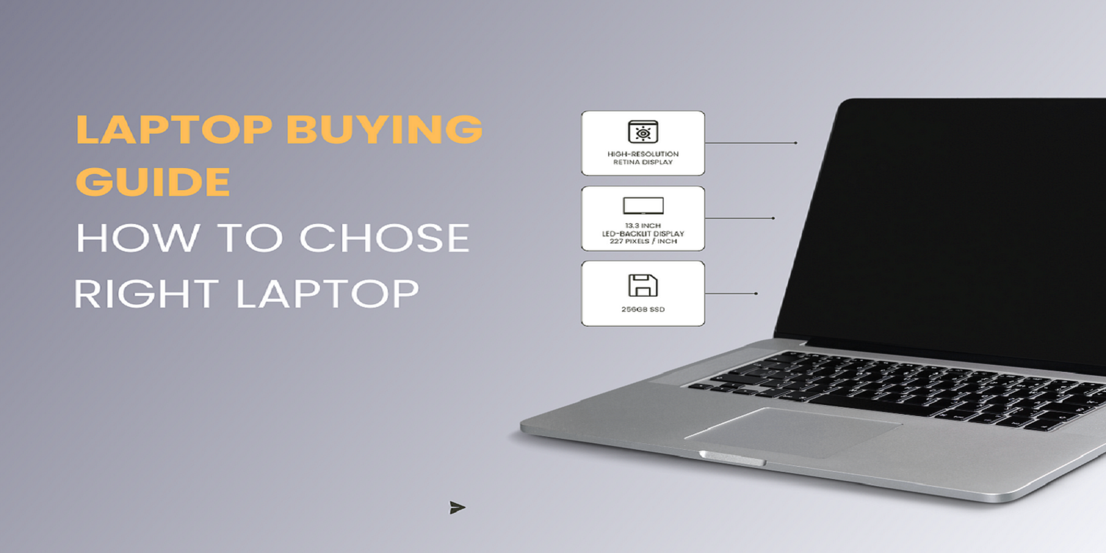 Choosing the Right Laptop: A Comprehensive Buying Guide
